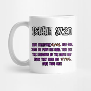 Isaiah 37:20 Mug